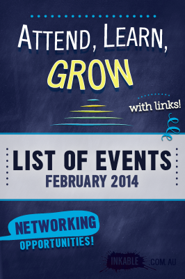 Network or Die – Attend, Learn, and Grow [February 2014]
