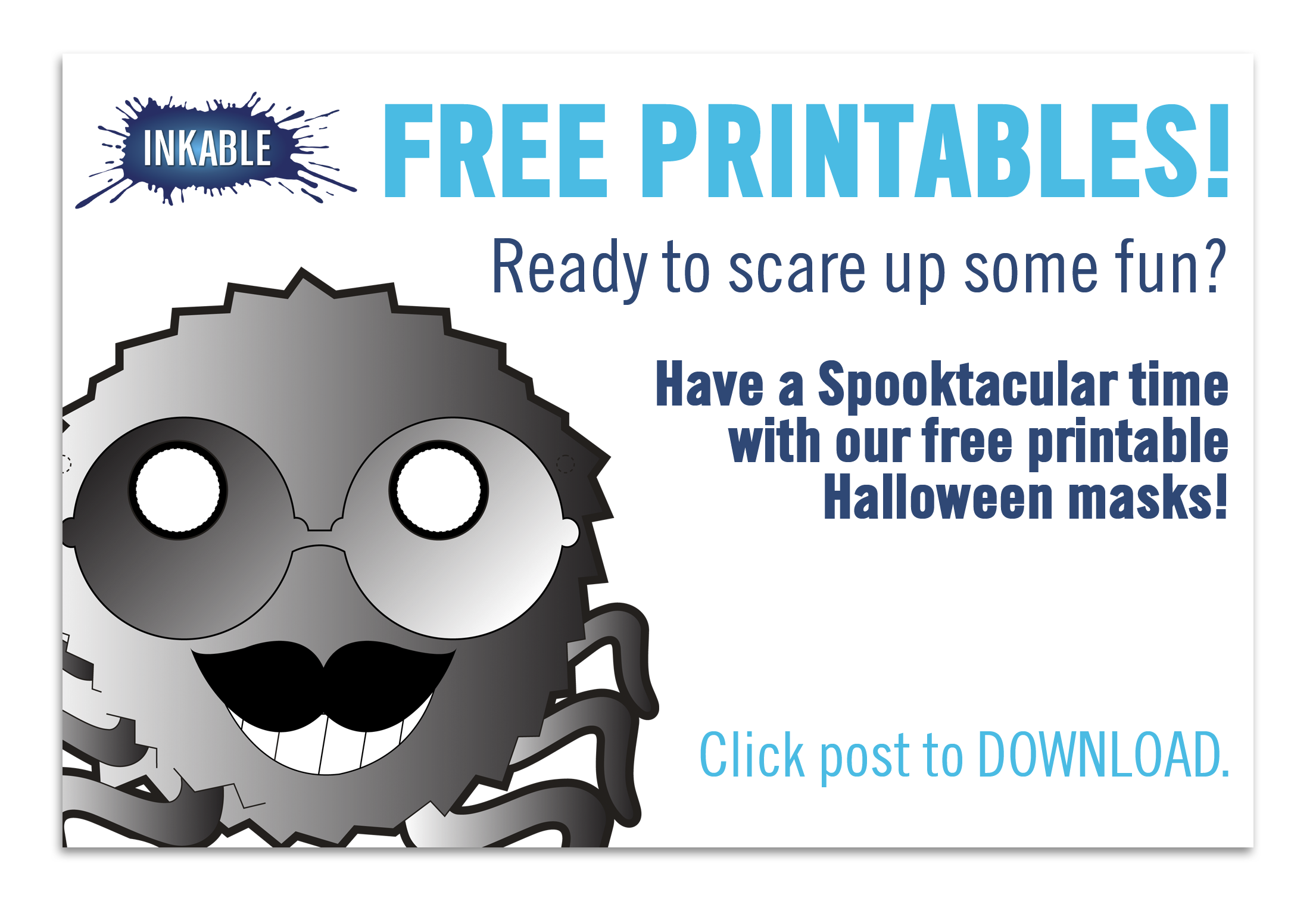Have a Spooktacular Time with Free Printable Halloween Masks From Inkable!